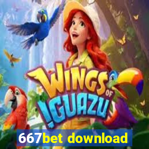 667bet download